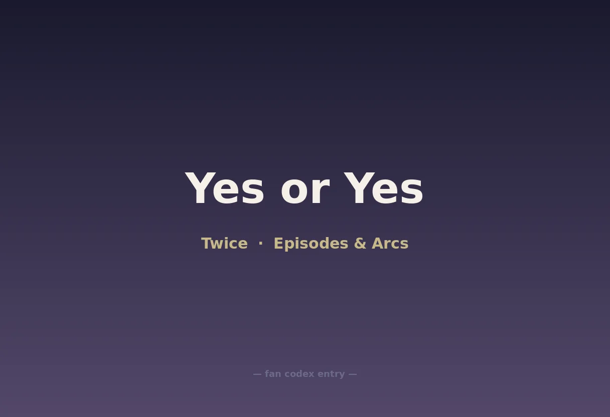 Yes or Yes