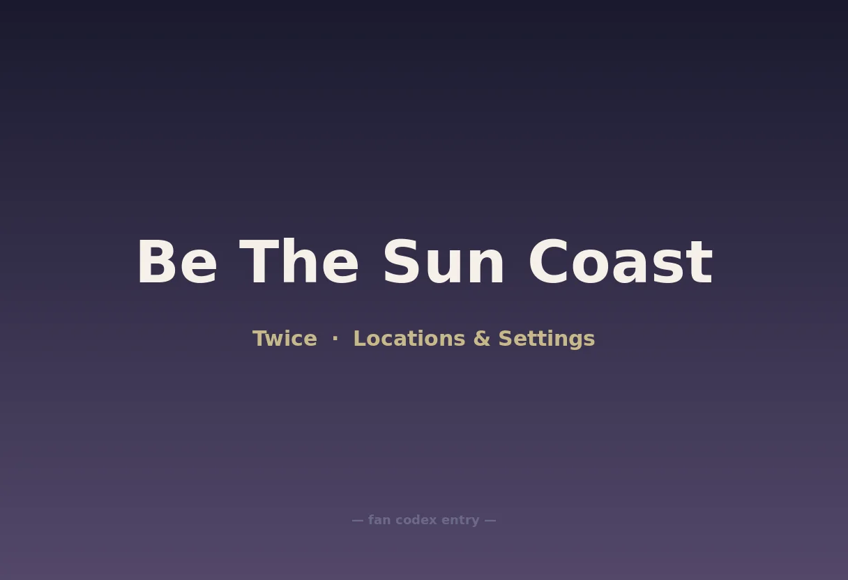 Be The Sun Coast
